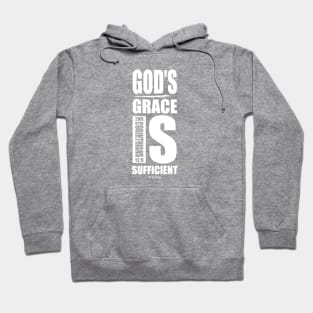 God's grace is sufficient Hoodie